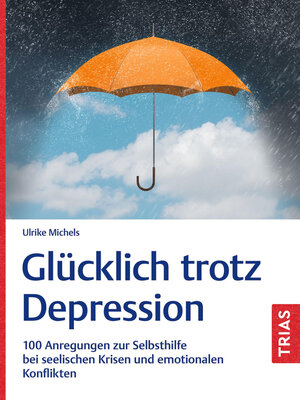 cover image of Glücklich trotz Depression
